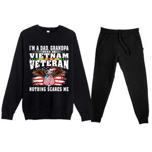 Im A Dad Grandpa And Vietnam Veteran Nothing Scares Me Premium Crewneck Sweatsuit Set