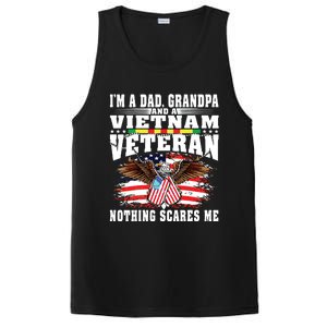 Im A Dad Grandpa And Vietnam Veteran Nothing Scares Me PosiCharge Competitor Tank