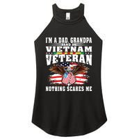 Im A Dad Grandpa And Vietnam Veteran Nothing Scares Me Women's Perfect Tri Rocker Tank