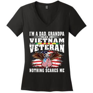 Im A Dad Grandpa And Vietnam Veteran Nothing Scares Me Women's V-Neck T-Shirt