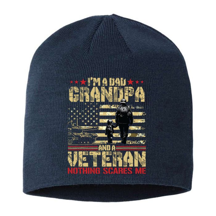 Im A Dad Grandpa And Veteran Fathers Day Papa Grandpa Sustainable Beanie