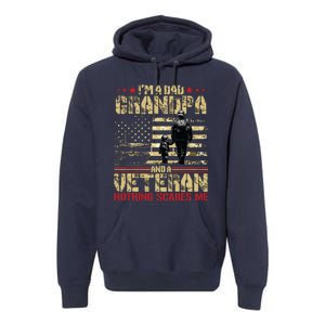 Im A Dad Grandpa And Veteran Fathers Day Papa Grandpa Premium Hoodie