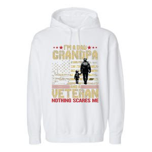 Im A Dad Grandpa And Veteran Fathers Day Papa Grandpa Garment-Dyed Fleece Hoodie