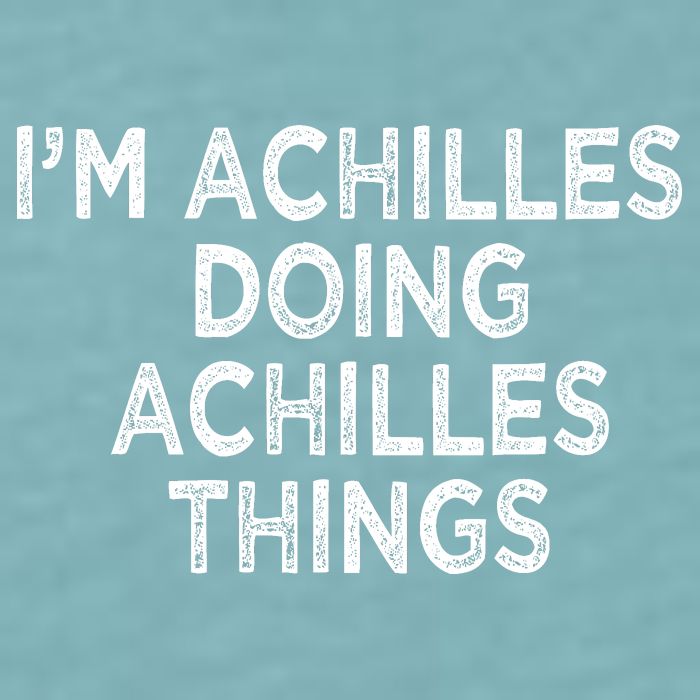 I'm Achilles Doing Achilles Things Sueded Cloud Jersey T-Shirt