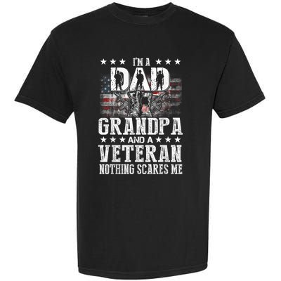 IM A Dad Grandpa Veteran Funny Grandpa FatherS Day Garment-Dyed Heavyweight T-Shirt