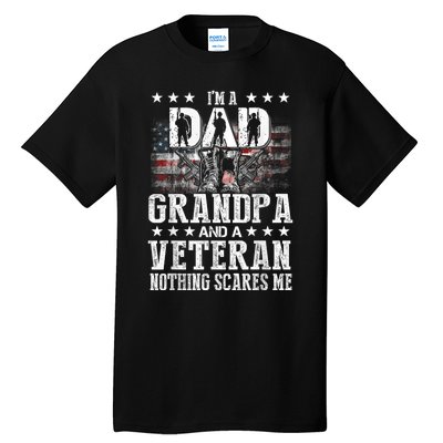 IM A Dad Grandpa Veteran Funny Grandpa FatherS Day Tall T-Shirt