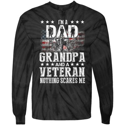 IM A Dad Grandpa Veteran Funny Grandpa FatherS Day Tie-Dye Long Sleeve Shirt