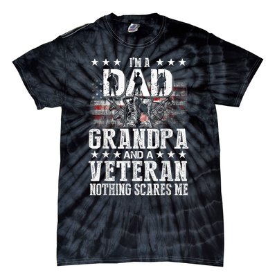 IM A Dad Grandpa Veteran Funny Grandpa FatherS Day Tie-Dye T-Shirt