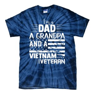 I'm A Dad A Grandpa And A Vietnam Veteran US Army Veteran Day Tie-Dye T-Shirt