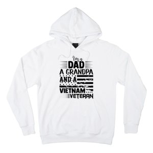 I'm A Dad A Grandpa And A Vietnam Veteran US Army Veteran Day Hoodie