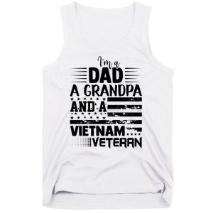 I'm A Dad A Grandpa And A Vietnam Veteran US Army Veteran Day Tank Top