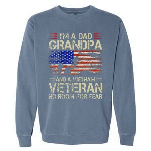 Im A Dad Grandpa And Vietnam Veteran Us Flag Papa Garment-Dyed Sweatshirt