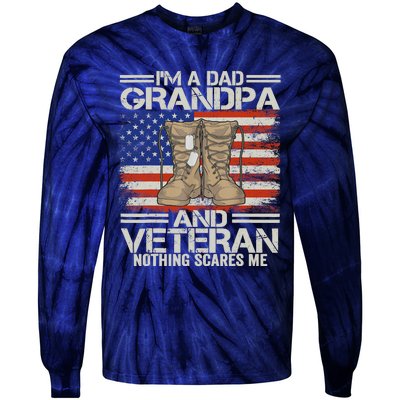 IM A Dad Grandpa And Veteran Fathers Day Tie-Dye Long Sleeve Shirt