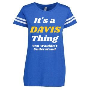 Its A Davis Thing You Wouldnt Understand Family Gift Enza Ladies Jersey Football T-Shirt