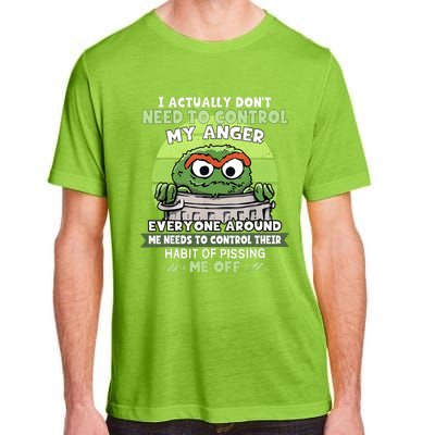 I Acctually Dont Need To Control My Anger Funny Trendy Meme Adult ChromaSoft Performance T-Shirt