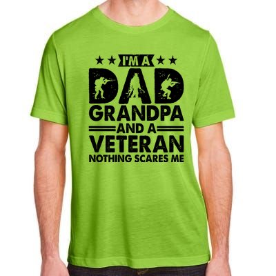 I'm A Dad Grandpa And A Veteran Nothing Scares Me Adult ChromaSoft Performance T-Shirt