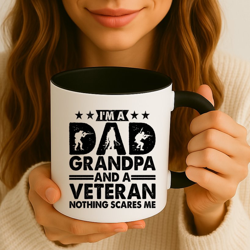 I'm A Dad Grandpa And A Veteran Nothing Scares Me Mug