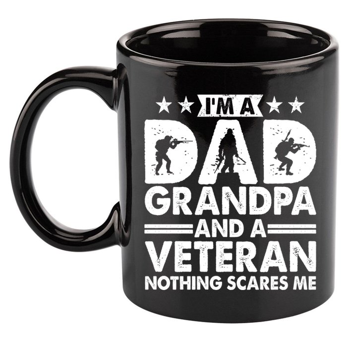 I'm A Dad Grandpa And A Veteran Nothing Scares Me 11oz C Handle Ceramic Mug