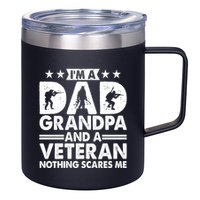 I'm A Dad Grandpa And A Veteran Nothing Scares Me 12oz Stainless Steel Coffee Mug