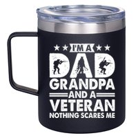 I'm A Dad Grandpa And A Veteran Nothing Scares Me 12oz Stainless Steel Coffee Mug