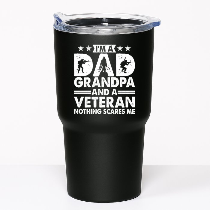 I'm A Dad Grandpa And A Veteran Nothing Scares Me Tumbler
