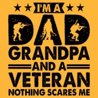 I'm A Dad Grandpa And A Veteran Nothing Scares Me Golf Towel