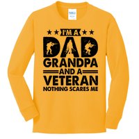 I'm A Dad Grandpa And A Veteran Nothing Scares Me Kids Long Sleeve Shirt