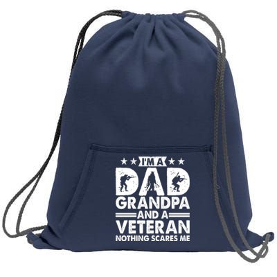 I'm A Dad Grandpa And A Veteran Nothing Scares Me Sweatshirt Cinch Pack Bag