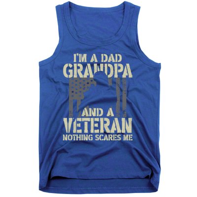 Im A Dad Grandpa And Veteran Fathers Day Funny Military Gift Tank Top