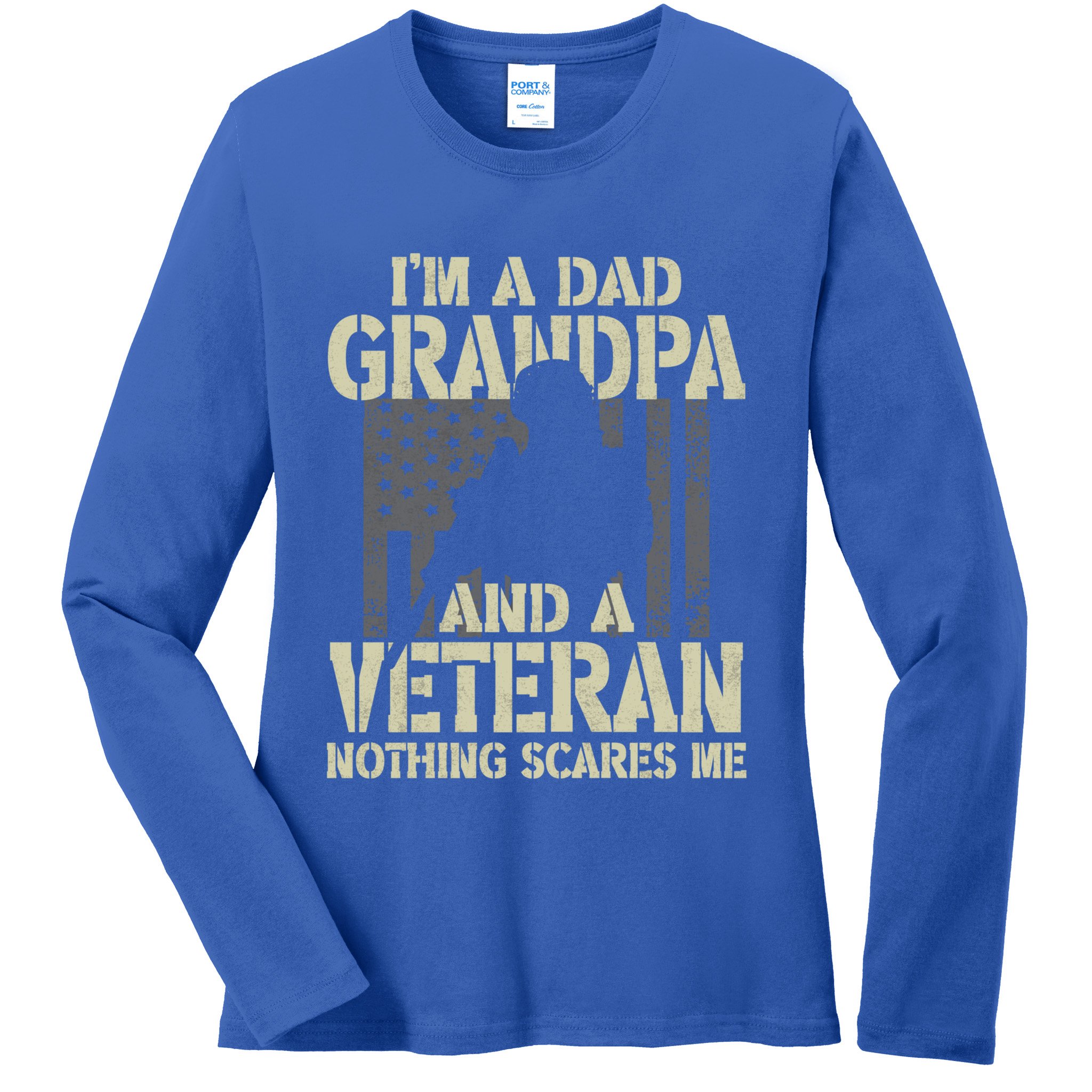 Im A Dad Grandpa And Veteran Fathers Day Funny Military Gift Ladies Long Sleeve Shirt