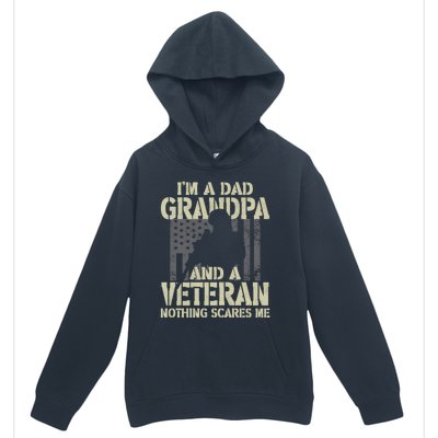 Im A Dad Grandpa And Veteran Fathers Day Funny Military Gift Urban Pullover Hoodie