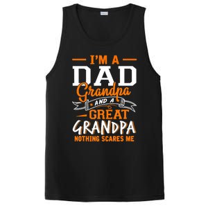 I'm A Dad Grandpa Great Nothing Scares Me Fathers Day Gift PosiCharge Competitor Tank