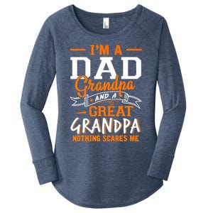 I'm A Dad Grandpa Great Nothing Scares Me Fathers Day Gift Women's Perfect Tri Tunic Long Sleeve Shirt