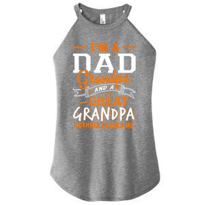 I'm A Dad Grandpa Great Nothing Scares Me Fathers Day Gift Women's Perfect Tri Rocker Tank