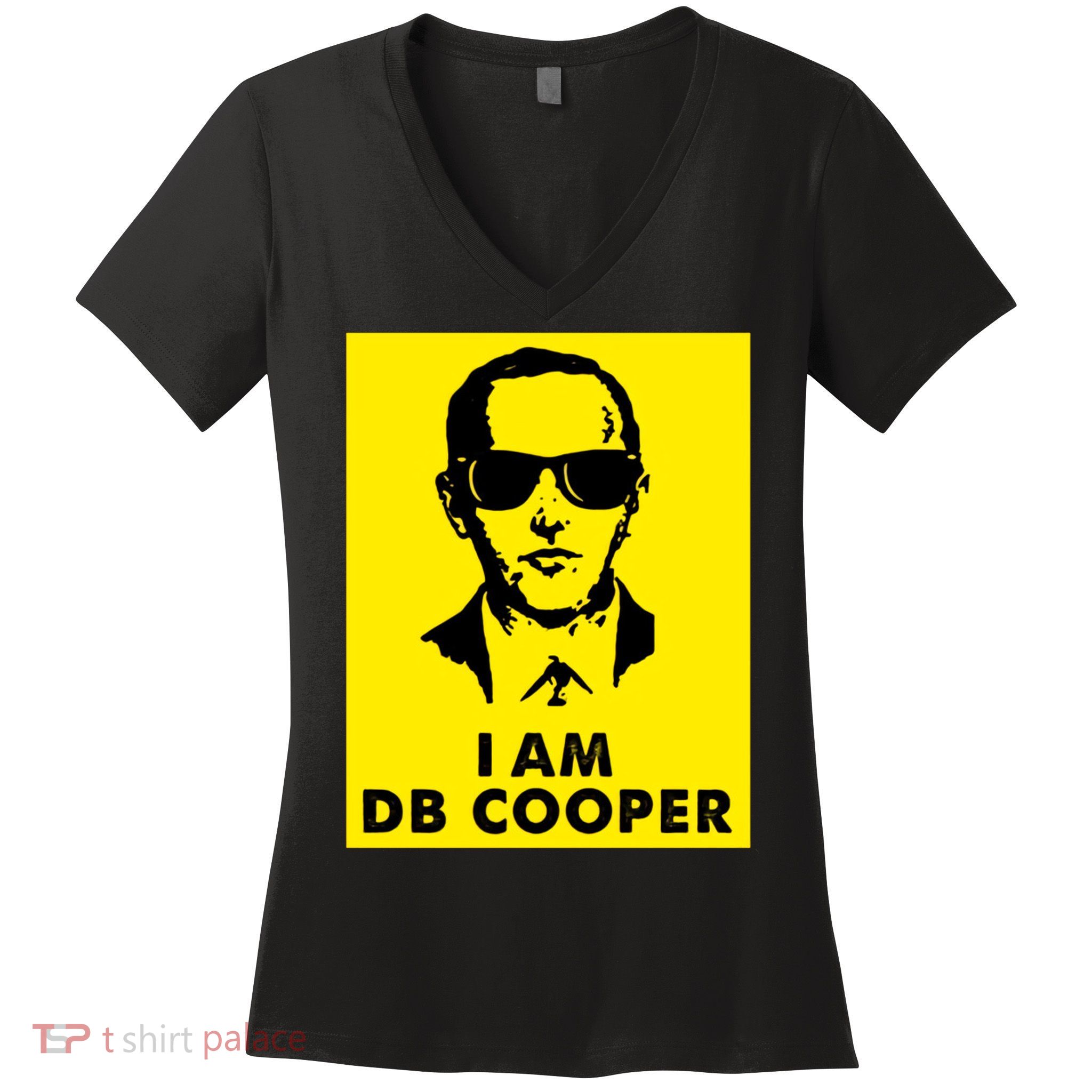 I Am D. B. Cooper Robber Thief Parachute Funny Women's V-Neck T-Shirt