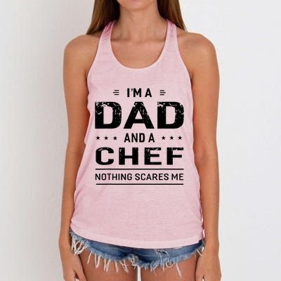 Im A Dad And Chef For Men Father Funny Gift Women's Knotted Racerback Tank