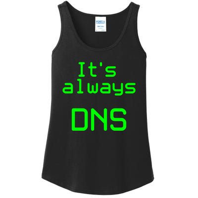 It's Always DNS Ladies Essential Tank