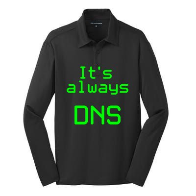 It's Always DNS Silk Touch Performance Long Sleeve Polo