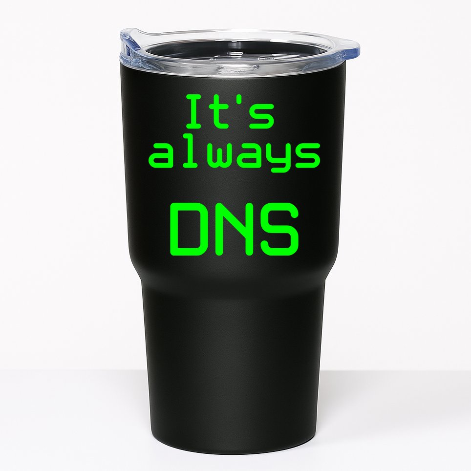 It's Always DNS Tumbler