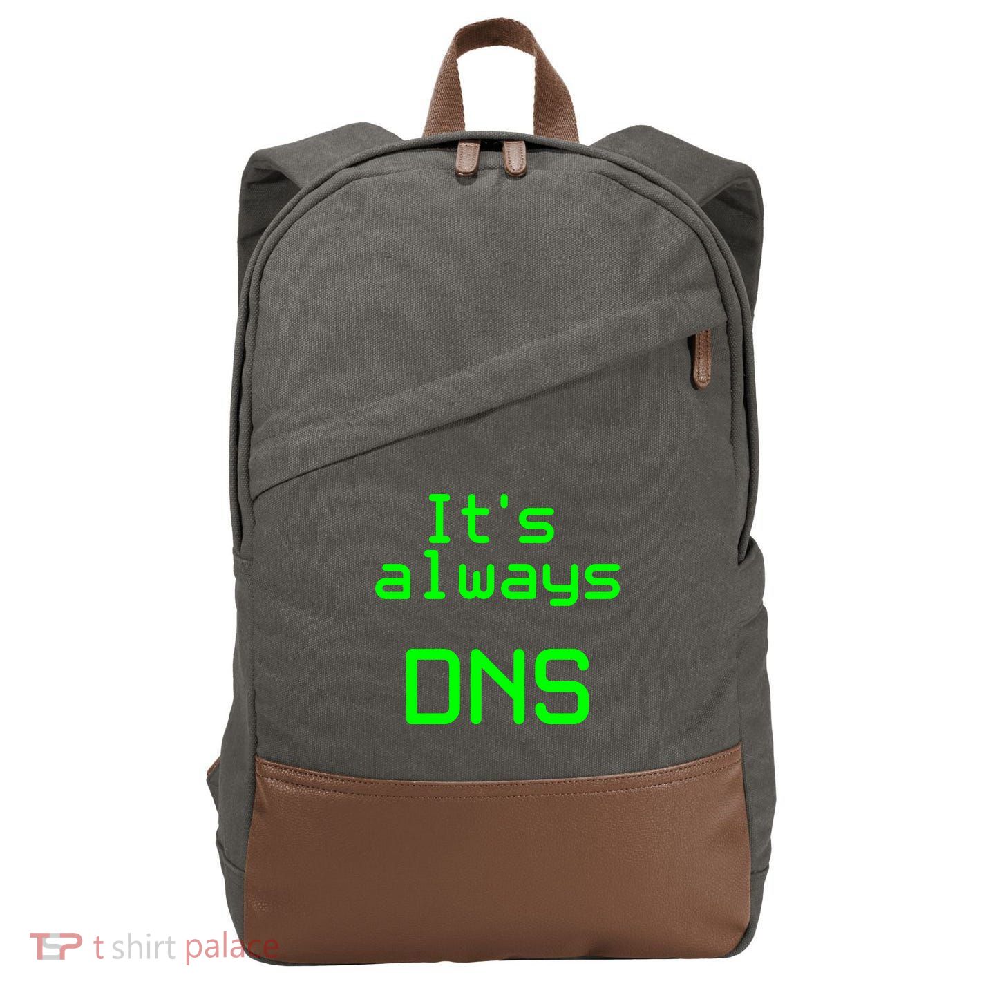 It's Always DNS Cotton Canvas Backpack
