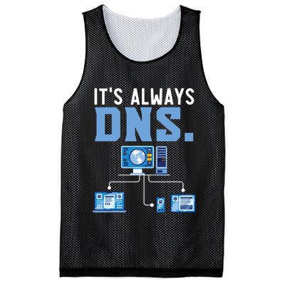It's Always Dns Information Technology Tech Support Mesh Reversible Basketball Jersey Tank