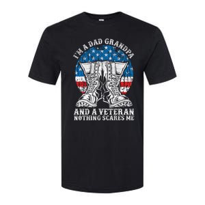 Im A Dad Grandpa And A Veteran Nothing Scares Me Cute Gift Softstyle CVC T-Shirt