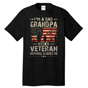 Im A Dad Grandpa And Veteran Fathers Day Papa Grandpa Tall T-Shirt