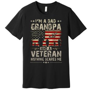 Im A Dad Grandpa And Veteran Fathers Day Papa Grandpa Premium T-Shirt