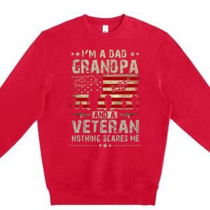 Im A Dad Grandpa And Veteran Fathers Day Papa Grandpa Premium Crewneck Sweatshirt