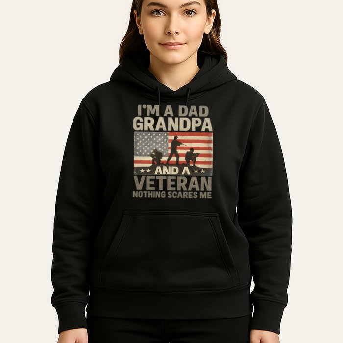 I'm A Dad, Grandpa, and a Veteran – Nothing Scares Me Hoodie