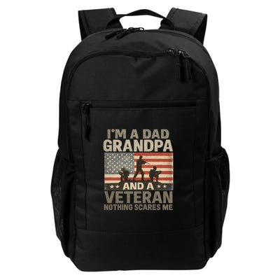 I'm A Dad, Grandpa, and a Veteran – Nothing Scares Me Backpack
