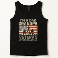 I'm A Dad, Grandpa, and a Veteran – Nothing Scares Me Tank Top
