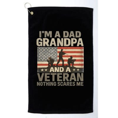 I'm A Dad, Grandpa, and a Veteran – Nothing Scares Me Golf Towel