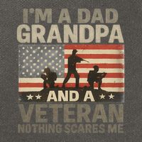 I'm A Dad, Grandpa, and a Veteran – Nothing Scares Me Cotton Canvas Backpack